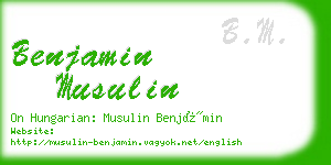 benjamin musulin business card